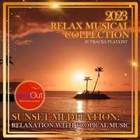 Sunset Meditation (2023) - Просто музыка - Аудио - Всё для фото и видео монтажа